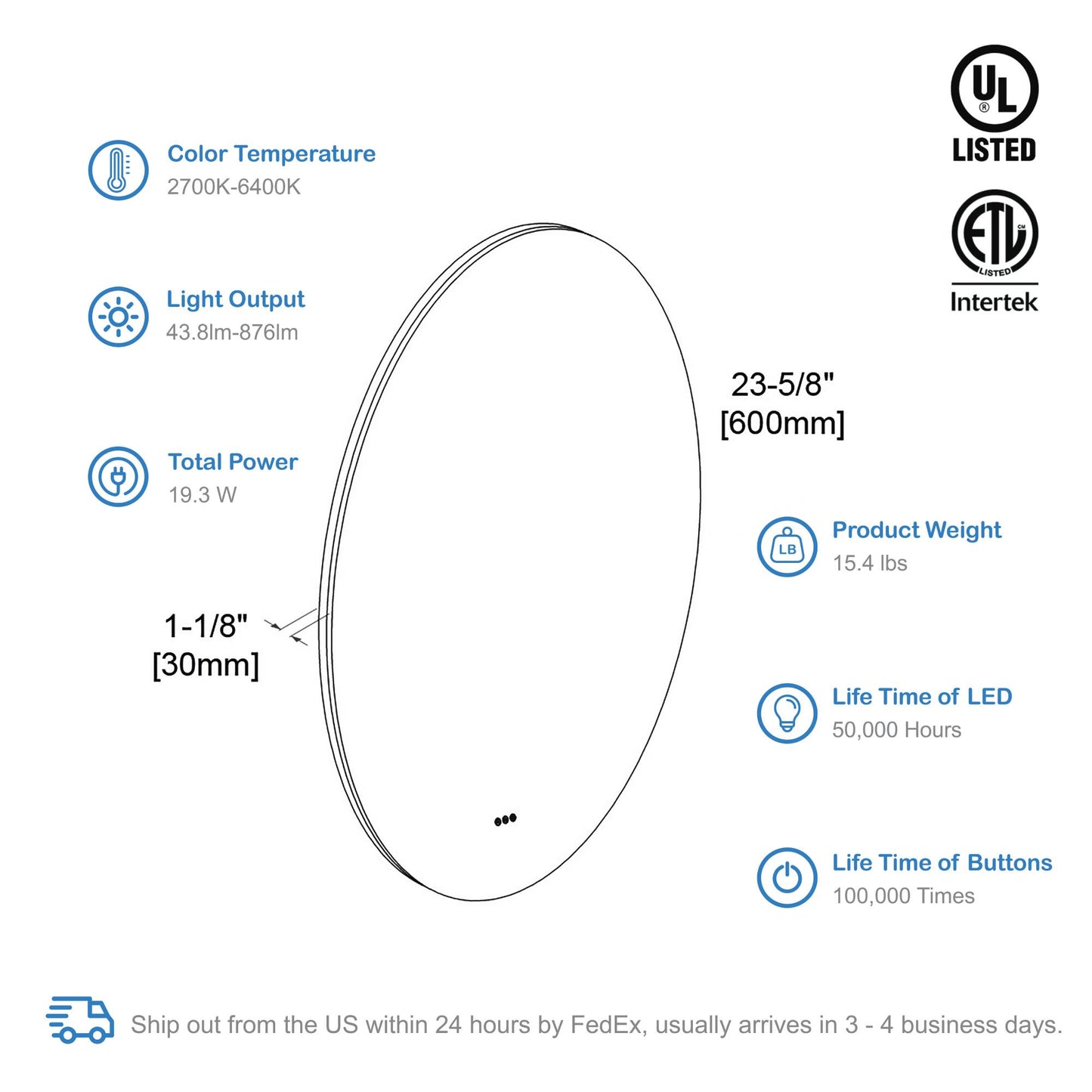 Orion - Round LED Mirror Frosted Side
